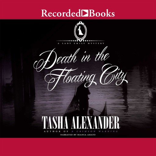 Death in the Floating City, Tasha Alexander