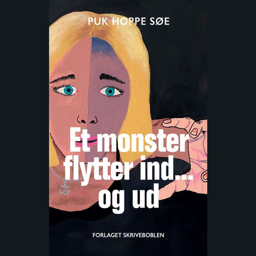 Et monster flytter ind... og ud, Puk Hoppe Søe