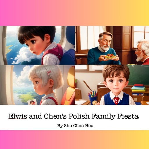 Elwis and Chen's Polish Family Fiesta, Shu Chen Hou