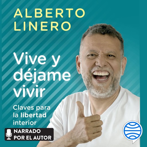 Vive y déjame vivir, Alberto Linero
