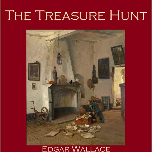 The Treasure Hunt, Edgar Wallace