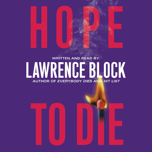 Hope to Die, Lawrence Block