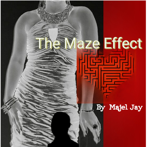 The Maze Effect: Finding Mr. Right, Majel Jay