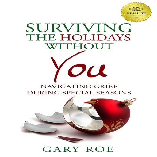 Surviving the Holidays Without You, Gary, Gary Roe