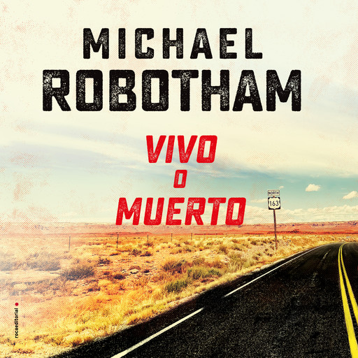 Vivo o muerto, Michael Robotham