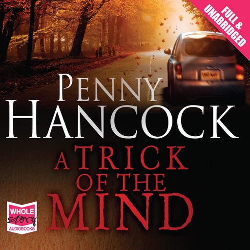 A Trick of the Mind, Penny Hancock