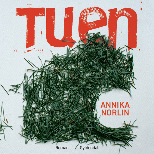 Tuen, Annika Norlin