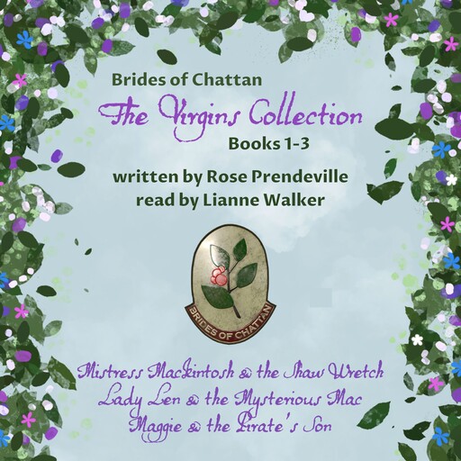 Brides of Chattan: the Virgins Collection, Rose Prendeville