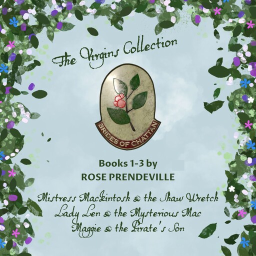 Brides of Chattan: the Virgins Collection, Rose Prendeville