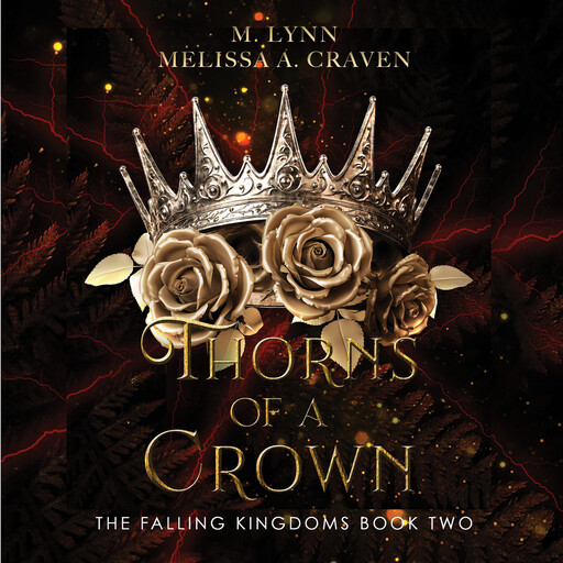 Thorns of a Crown, M. Lynn, Melissa A. Craving