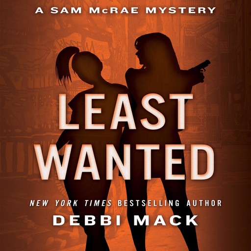 Least Wanted, Debbi Mack