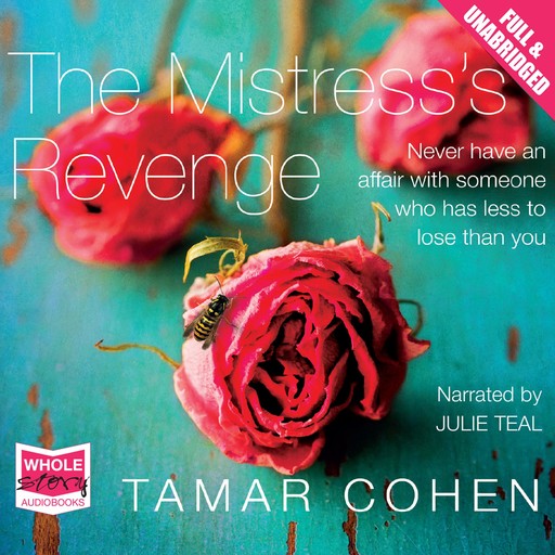 The Mistress's Revenge, Tamar Cohen