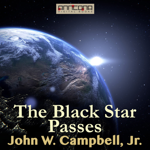 The Black Star Passes, J.R., John Campbell