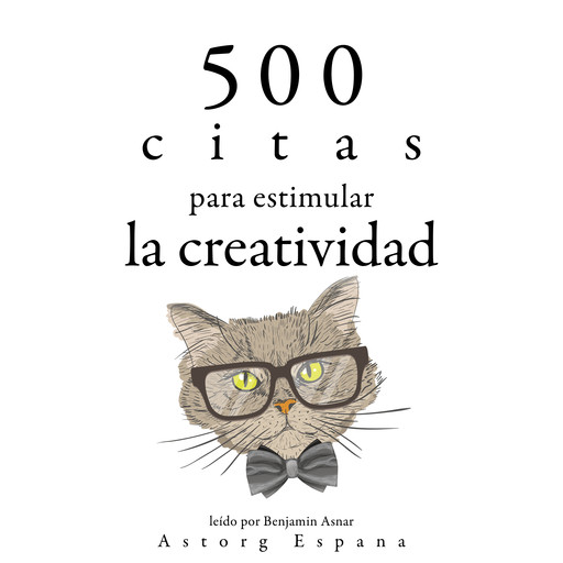 500 citas para estimular la creatividad, Multiple Authors