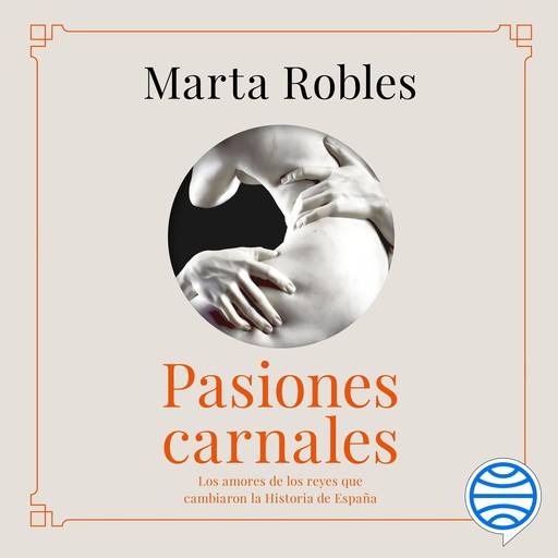 Pasiones carnales, Marta Robles