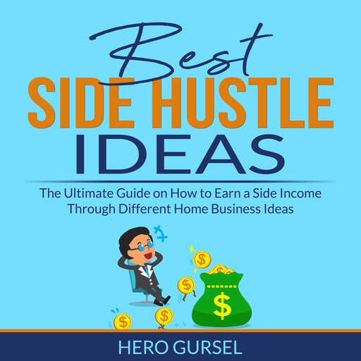 Best Side Hustle Ideas, Hero Gursel