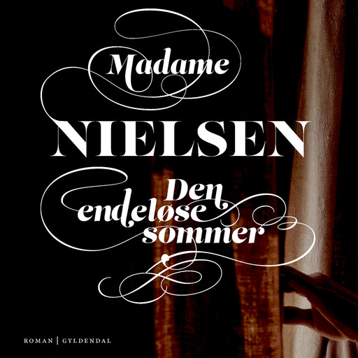Den endeløse sommer, Madame Nielsen