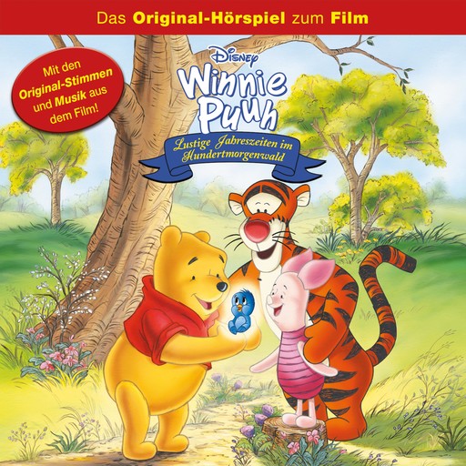 Winnie Puuh - Lustige Jahreszeiten im Hundertmorgenwald (Das Original-Hörspiel zum Disney Film), Patty Silversher