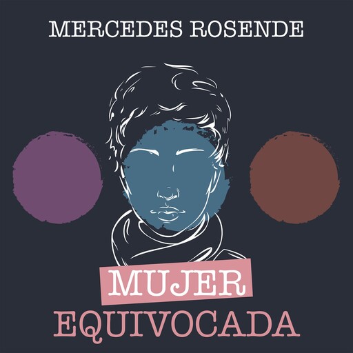 Mujer equivocada, Mercedes Rosende