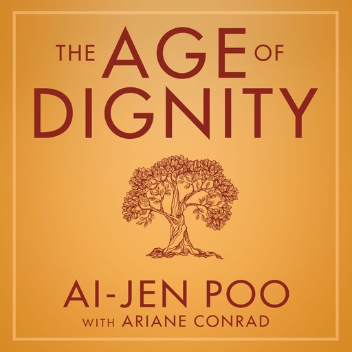 The Age of Dignity, Ai-jen Poo