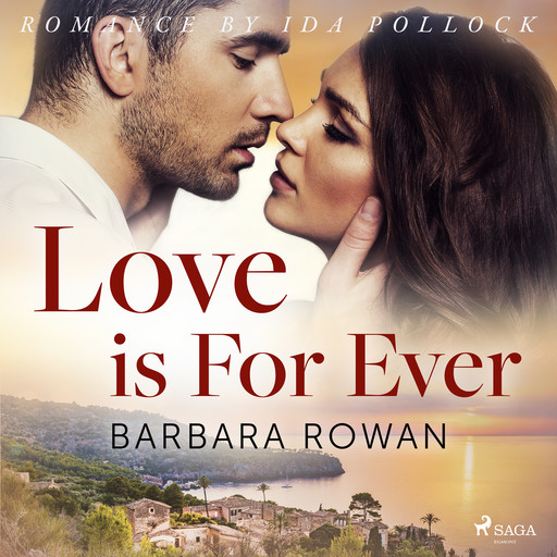 Love is For Ever, Barbara Rowan