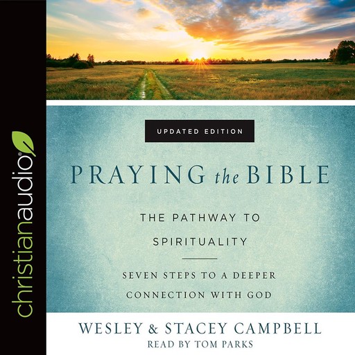 Praying the Bible, Stacey Campbell, Wesley Campbell