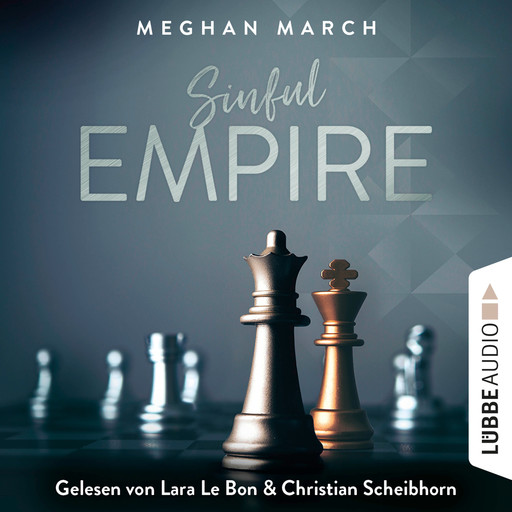 Sinful Empire - Sinful-Empire-Trilogie, Teil 3 (Ungekürzt), Meghan March