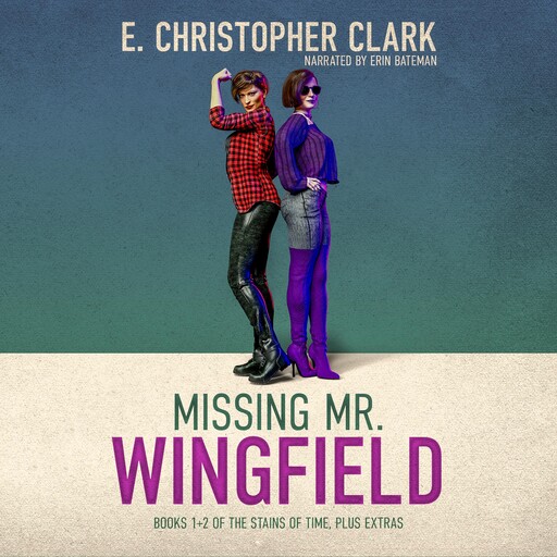 Missing Mr. Wingfield, E. Christopher Clark