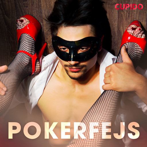 Pokerfejs, – Cupido