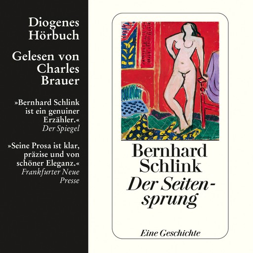 Der Seitensprung - Eine Geschichte (Ungekürzt), Bernhard Schlink