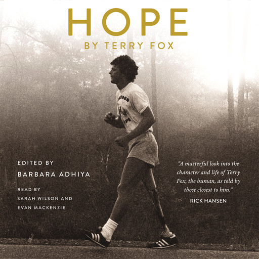 Hope by Terry Fox (Unabridged), Barbara Adhiya