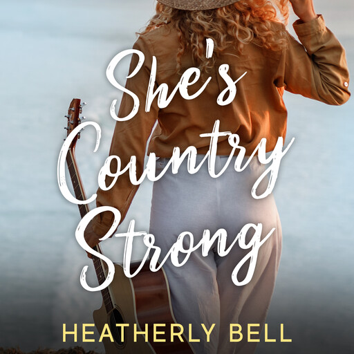 She's Country Strong, Heatherly Bell