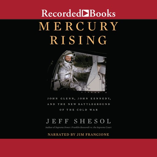 Mercury Rising, Jeff Shesol
