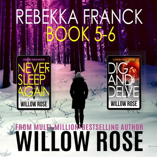Rebekka Franck: Books 5-6, Willow Rose