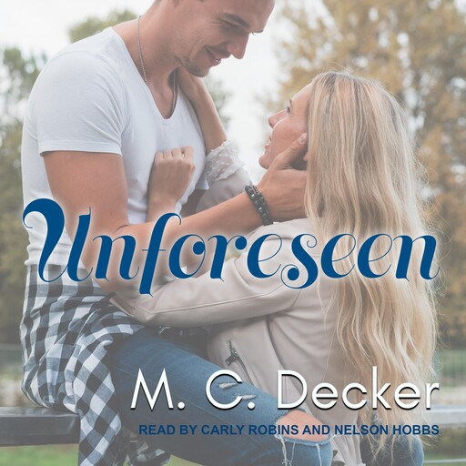 Unforeseen, M.C. Decker