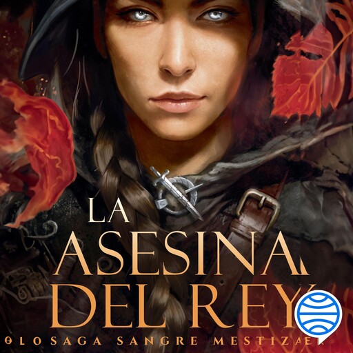 La asesina del rey (Saga Sangre mestiza 1), Melissa Blair
