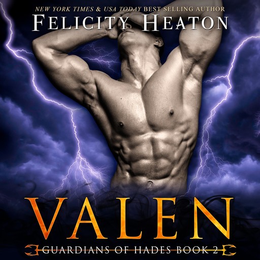 Valen (Guardians of Hades Paranormal Romance Series Book 2), Felicity Heaton