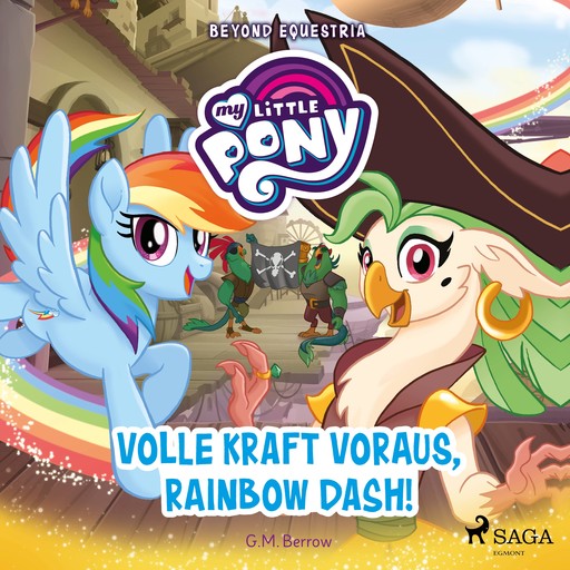 My Little Pony - Beyond Equestria - Volle Kraft voraus, Rainbow Dash!, G.M. Berrow