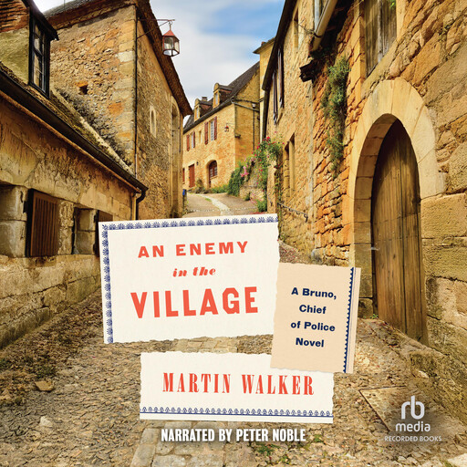 An Enemy in the Village, Martin Walker