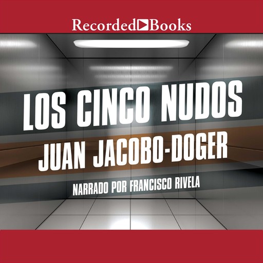 Los cinco nudos, Juan Jacobo-Doger