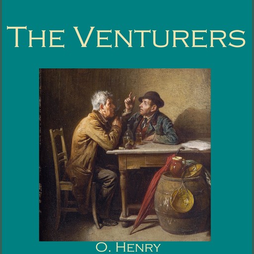The Venturers, O.Henry
