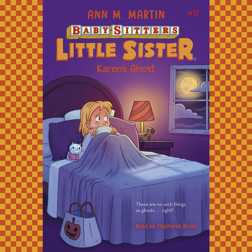 Karen's Ghost (Baby-sitters Little Sister #12), Ann M.Martin