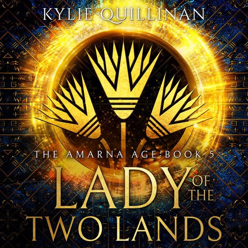 Lady of the Two Lands, Kylie Quillinan