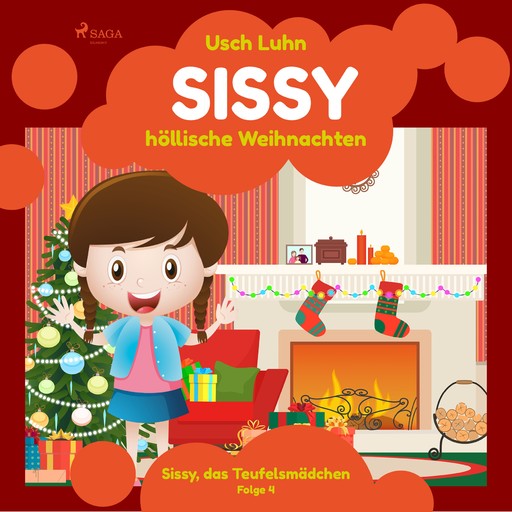Sissy - höllische Weihnachten: Sissy, das Teufelsmädchen. Folge 4, Usch Luhn