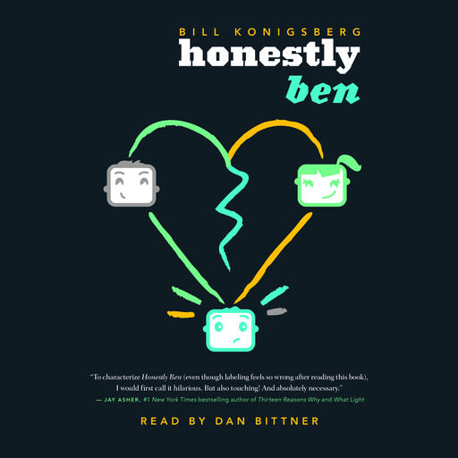 Honestly Ben, Konigsberg Bill