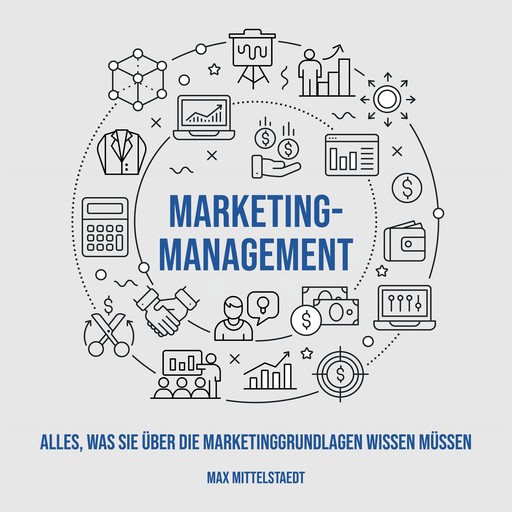Marketingmanagement, Max Mittelstaedt