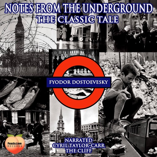 Notes From The Underground, Fyodor Dostoevesky