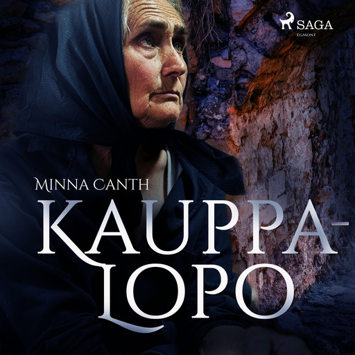 Kauppa-Lopo, Minna Canth