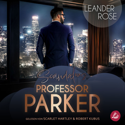 Scandalous Professor Parker, Leander Rose