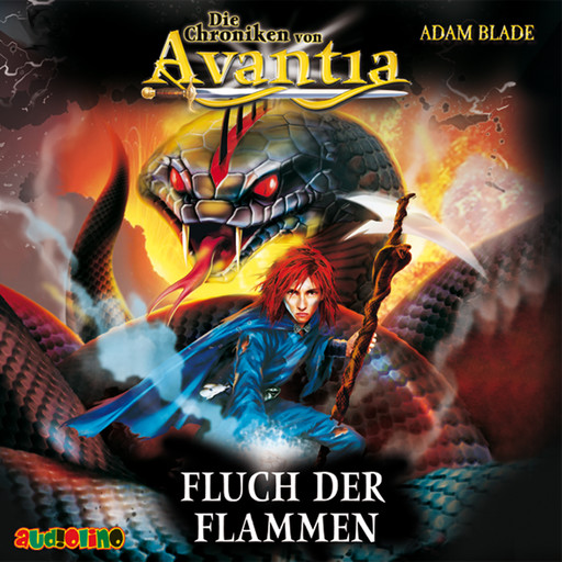 Fluch der Flammen - Die Chroniken von Avantia 4, Adam Blade